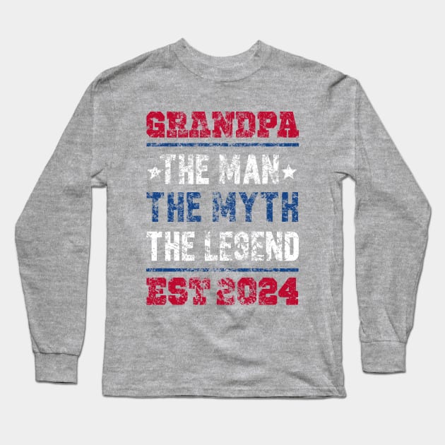 To Grandpa Est 2024 First Time Grandpa, grandpa the men, the myth, the legend, est 2024, great gift for grandpa 2024 Long Sleeve T-Shirt by SecuraArt